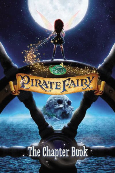 The Pirate Fairy Chapter Book