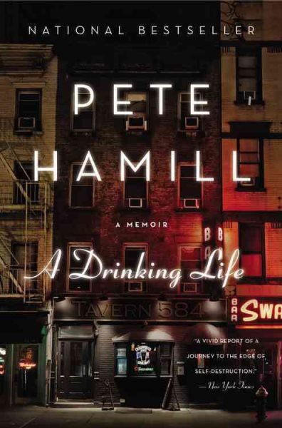 Drinking Life: A Memoir