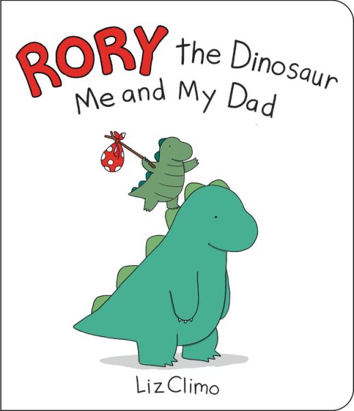 Rory the Dinosaur: Me and My Dad【金石堂、博客來熱銷】