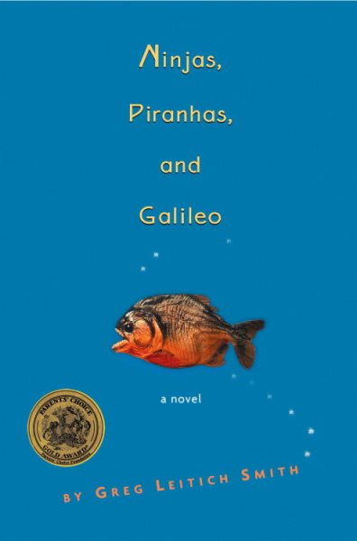 The Ninjas, Piranhas, and Galileo