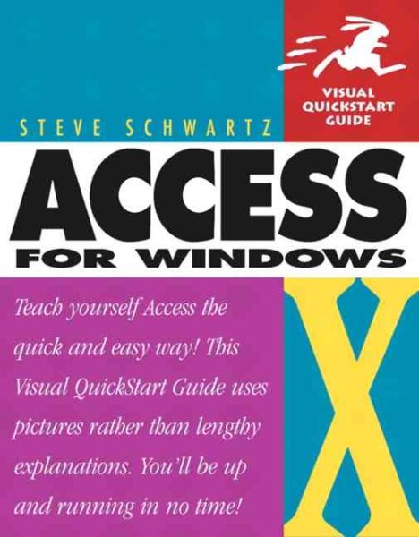 Access X for Windows: Visual QuickStart Guide