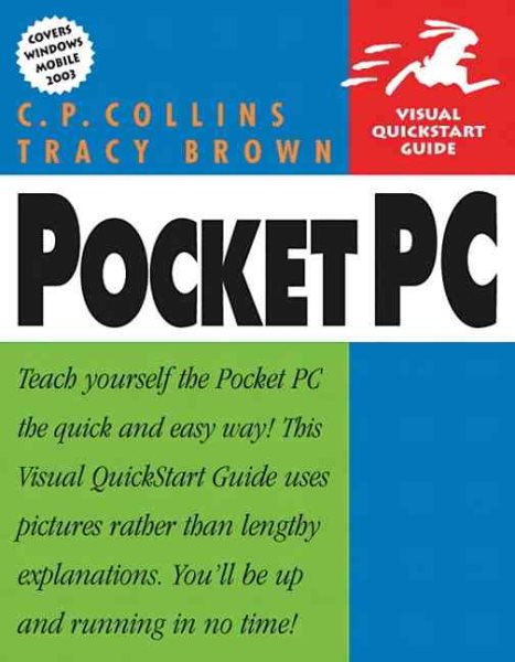 Pocket PC for Windows: Visual QuickStart Guide