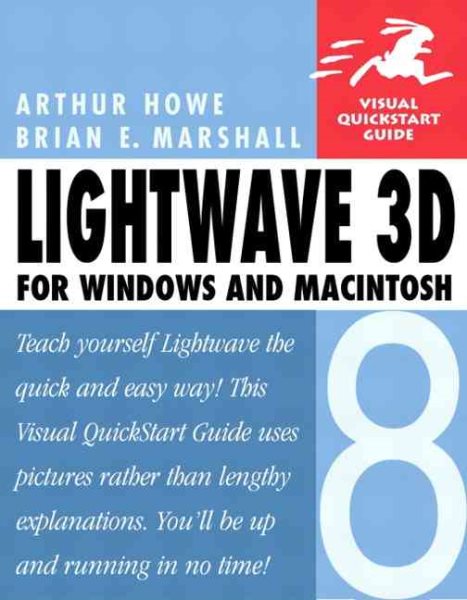 LightWave X for Windows and Macintosh: Visual QuickStart Guide