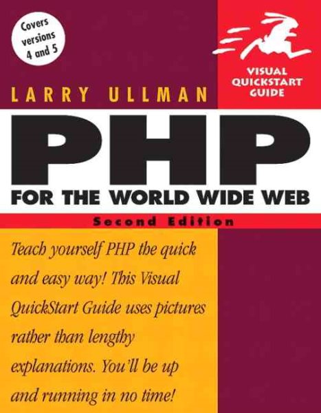 PHP for the World Wide Web (Visual QuickStart Guide Series)