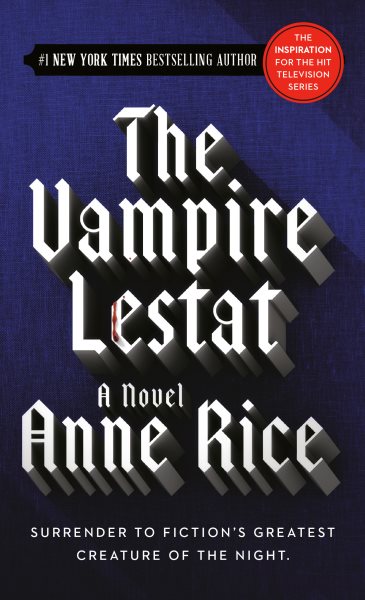 The Vampire Lestat (The Vampire Chronicles #2)【金石堂、博客來熱銷】