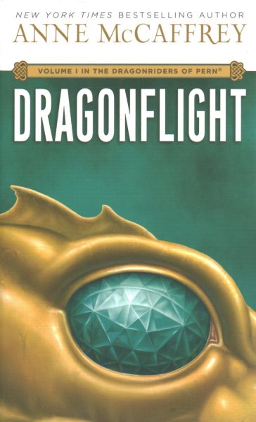 Dragonflight (Dragonriders of Pern Series #1)