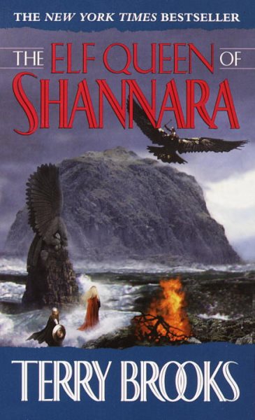 The Elf Queen of Shannara (Heritage of Shannara #3)