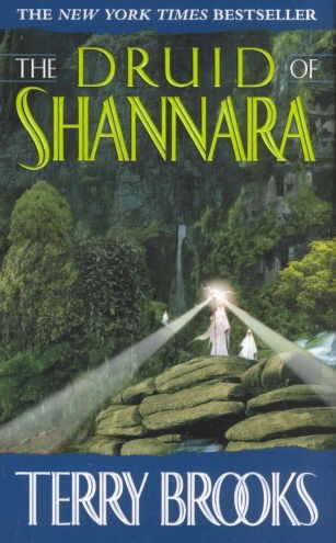 The Druid of Shannara (Heritage of Shannara #2)