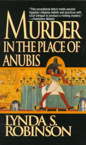 Murder in the Place of Anubis (A Lord Meren Mystery)