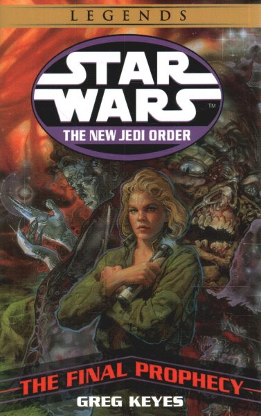 Star Wars: New Jedi Order: The Final Proph
