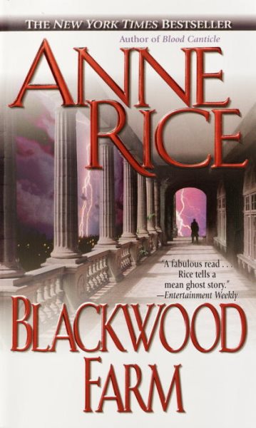 Blackwood Farm (Vampire Chronicles Series)
