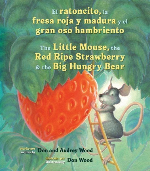 El ratoncito- la fresa roja y madura y el gran oso hambriento
