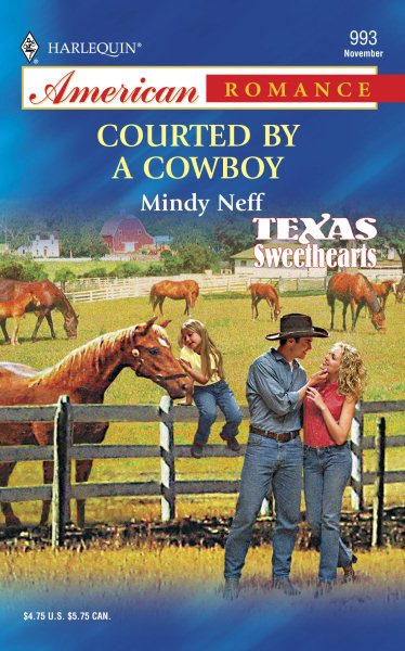 Courted by a Cowboy (Harlequin American Romance Series #993)