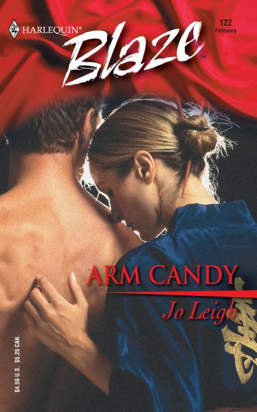 Arm Candy (Harlequin Blaze #122)