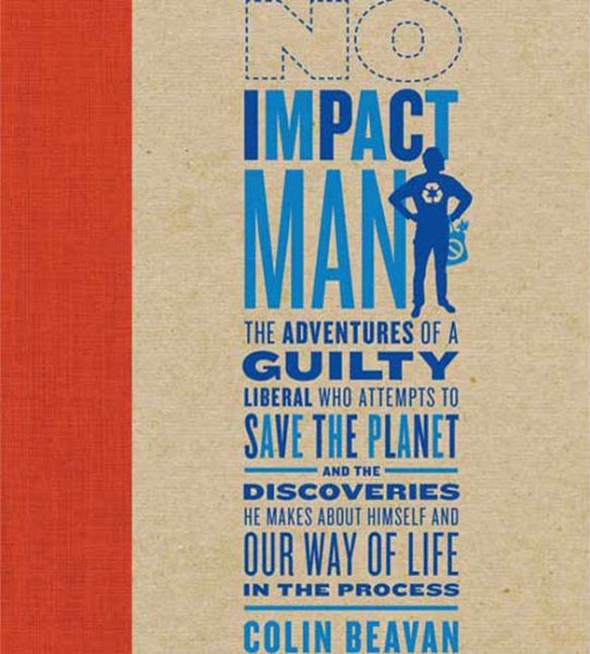 No Impact Man 環保一年不會死！不用衛生紙的紐約客減碳生活日記