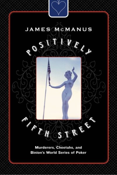 Positively Fifth Street: Murderers, Cheetahs, and Binion\
