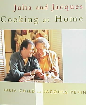 Julia and Jacques: Cooking at Home