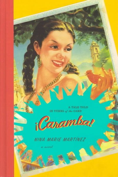 Caramba!: A Tale Told in Turns of the Card