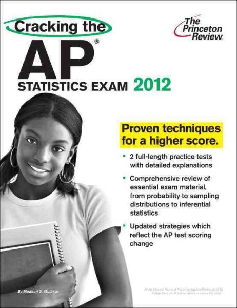 Cracking the AP Statistics Exam, 2012