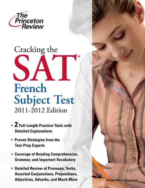 The Princeton Review Cracking the SAT, French Subject Test, 2011-2012