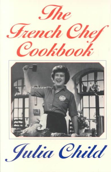 The French Chef Cookbook【金石堂、博客來熱銷】
