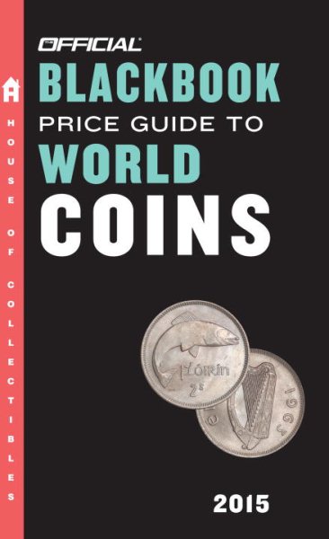 The Official Blackbook Price Guide to World Coins 2015