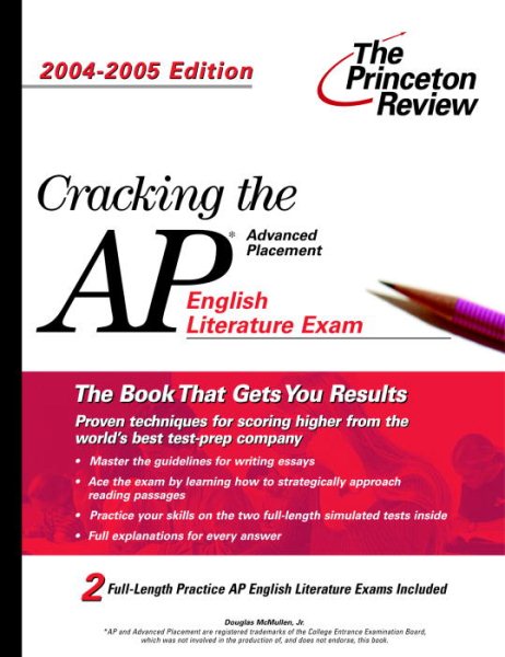 Cracking the AP English Literature Exam, 2004-2005 Edition