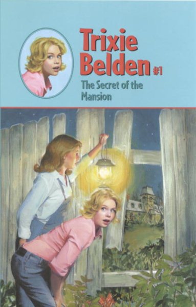 The Secret of the Mansion (Trixie Belden Series #1)【金石堂、博客來熱銷】