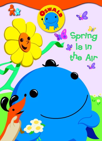 Spring Is in the Air (Oswald Series)