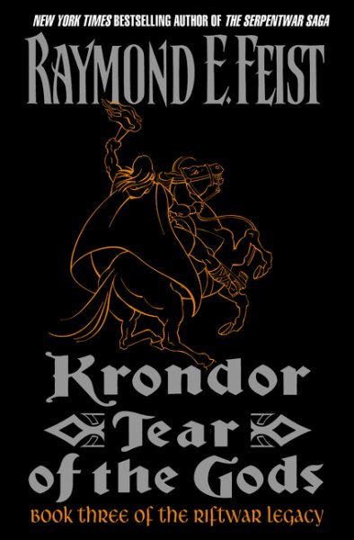Krondor: Tear of the Gods (The Riftwar Legacy #3)