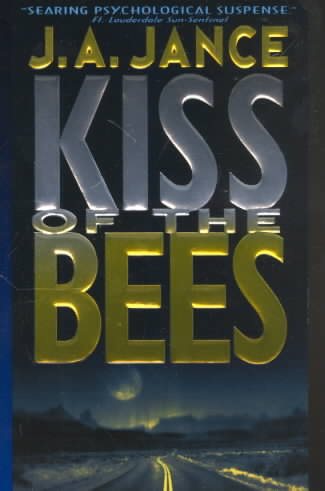 Kiss of the Bees: A Novel of Suspense