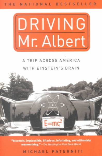 Driving Mr. Albert: A Trip across America with Einstein\