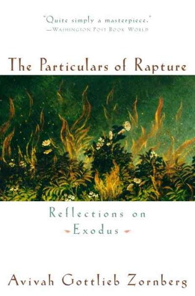 Particulars of Rapture: Reflections on Exodus