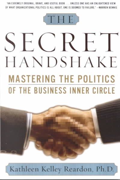Secret Handshake: Mastering the Politics o