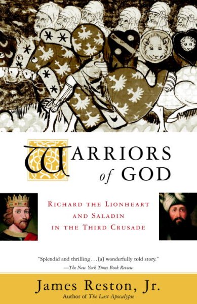 Warriors of God: Richard the Lionheart and Saladin in the Third Crusade【金石堂、博客來熱銷】