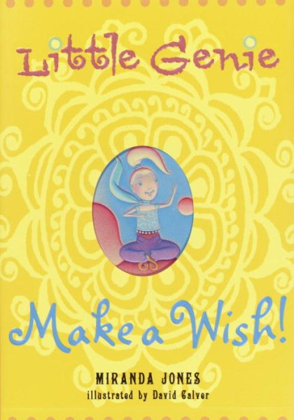 Make a Wish (Little Genie Series #01)