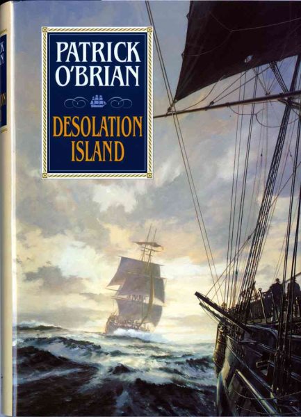 Desolation Island (Aubrey - Maturin Series #5)