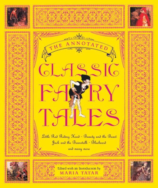 Annotated Classic Fairy Tales