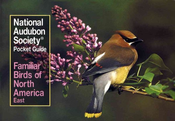 National Audubon Society Pocket Guide To Familiar Birds: Eastern