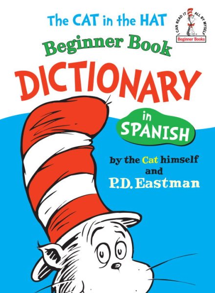 The Cat in the Hat Beginner Book Dictionary in Spanish【金石堂、博客來熱銷】