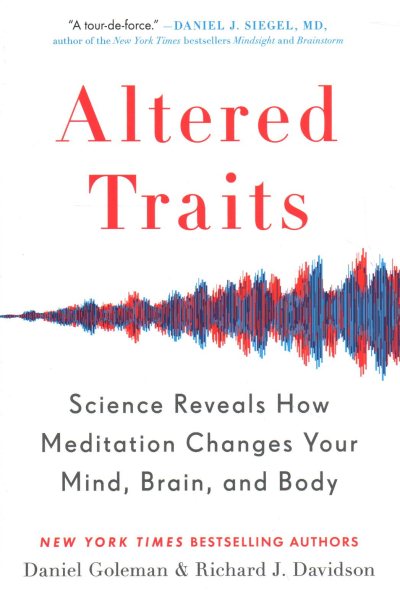 Altered Traits: Science Reveals How Meditation Changes Your Mind-Brain- and Body【金石堂、博客來熱銷】