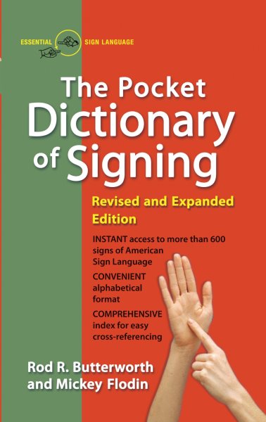 The Pocket Dictionary of Signing; Revised and Expanded