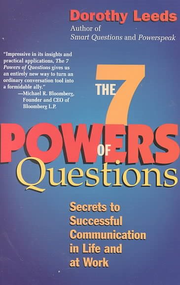 7 Powers of Questions: Secrets to Successful Communication in Life and at Work【金石堂、博客來熱銷】