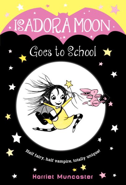 Isadora Moon Goes to School【金石堂、博客來熱銷】