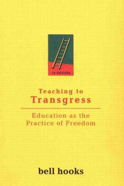 Teaching to Transgress: Education as the P【金石堂、博客來熱銷】