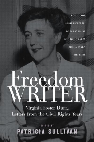 Freedom Writer: The Letters of Virginia Foster Dunn