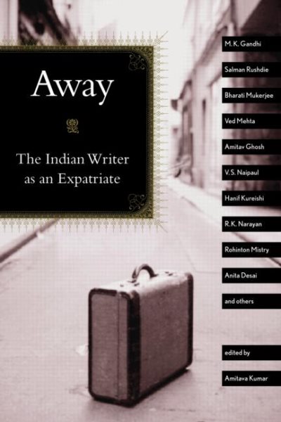 Away: The Indian Writer as an Expatriate【金石堂、博客來熱銷】