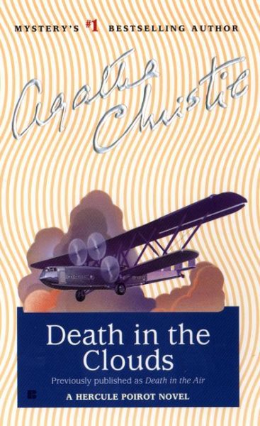 Death in the Clouds [Previously Published as Death in the Air]