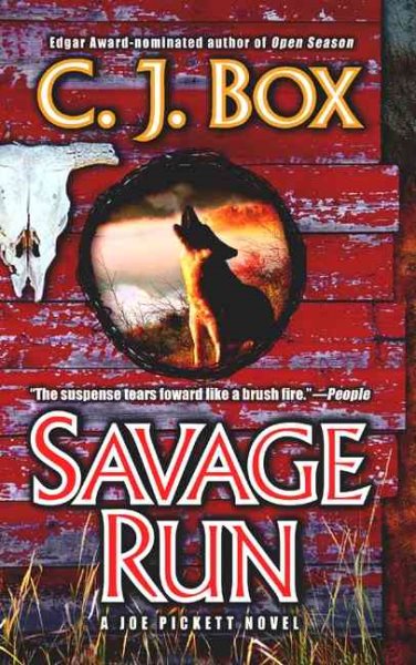 Savage Run: A Joe Pickett Novel