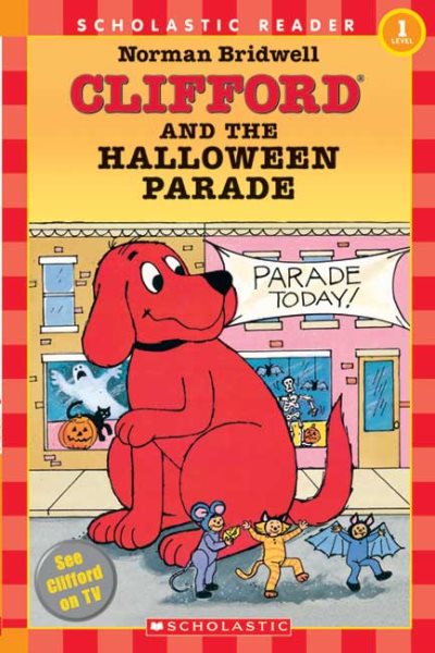 Clifford and the Halloween Parade (Hello Reader! Series)